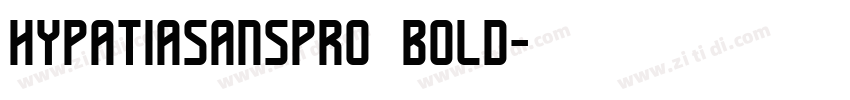 hypatiasanspro bold字体转换